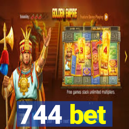 744 bet